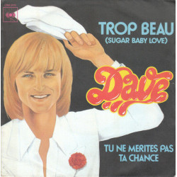 Trop Beau (Sugar Baby Love)