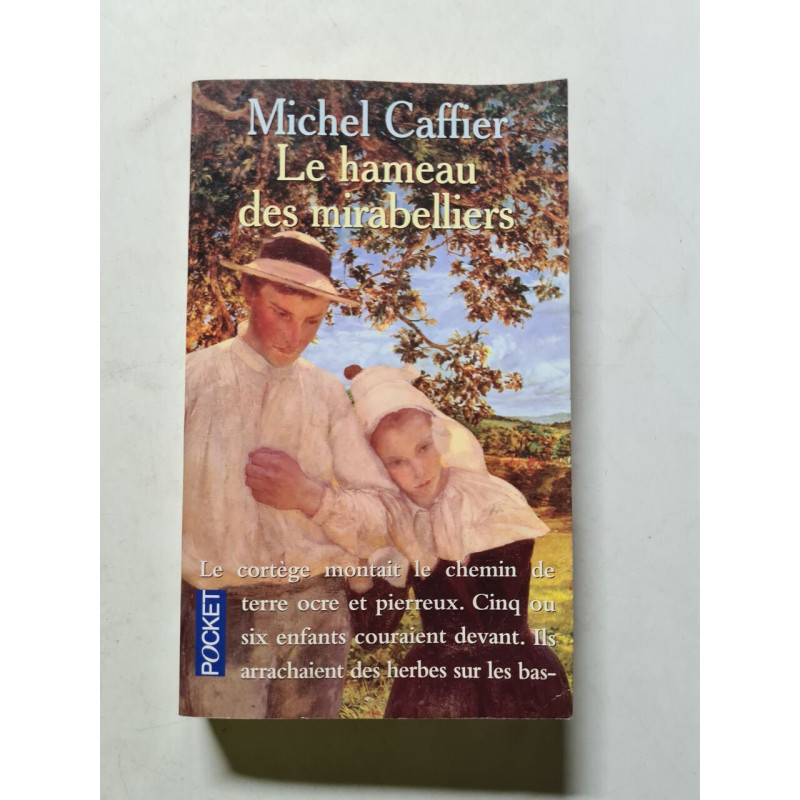 Le hameau des mirabelliers