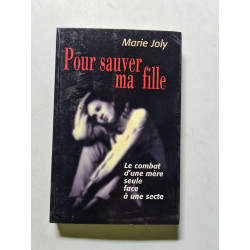 Pour sauver ma fille
