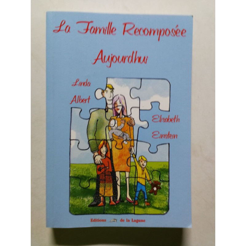 La Famille Recomposée Aujourd'hui