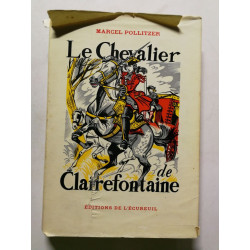 Le Chevalier de Clairefontaine