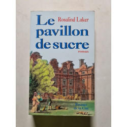 Le pavillon de sucre