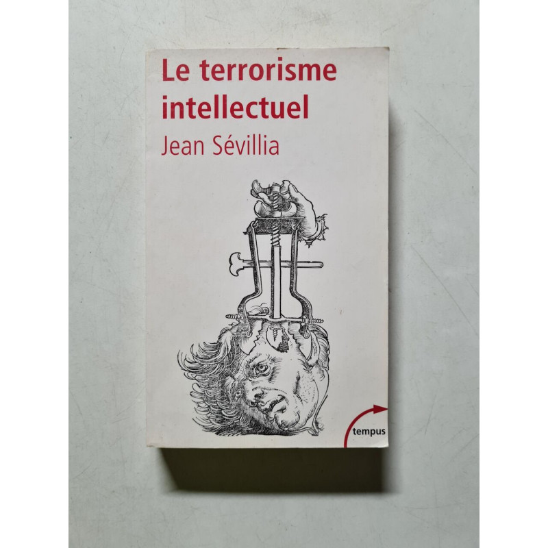 Le terrorisme intellectuel