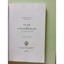 Le vol du Lancaster blanc et autres survols des tropiques...