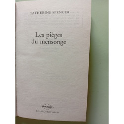 Les pièges du mensonge : Collection : Harlequin azur n° 2107