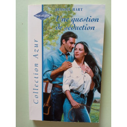 Une question de séduction (Collection Azur)