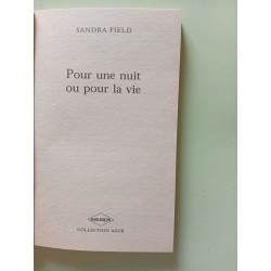 Pour une nuit ou pour la vie