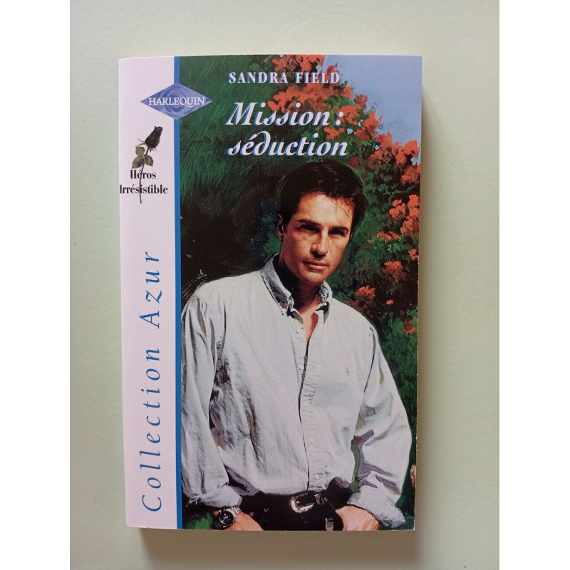 Mission séduction (Collection Azur)