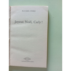 Joyeux Noël Carly : Collection Harlequin azur n°1396