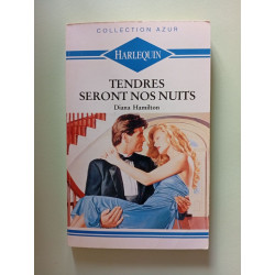 Tendres seront nos nuits
