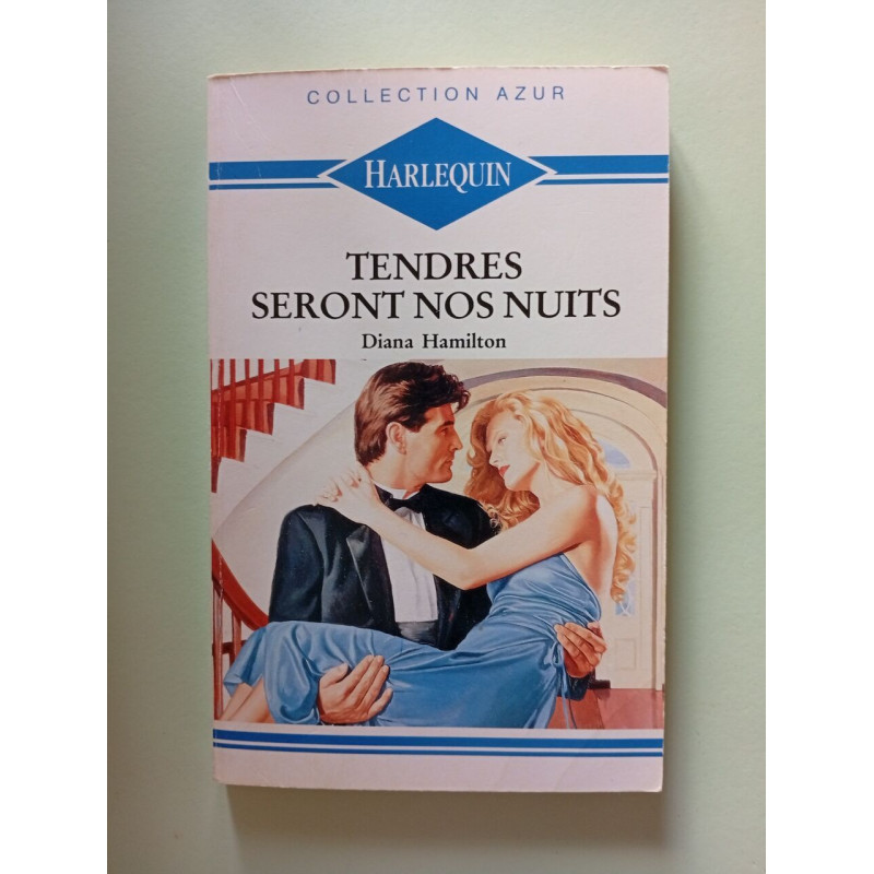 Tendres seront nos nuits