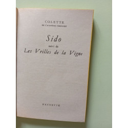 Sido. Suivi De Les Vrilles De La Vigne