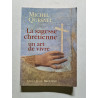 La sagesse chrétienne un art de vivre