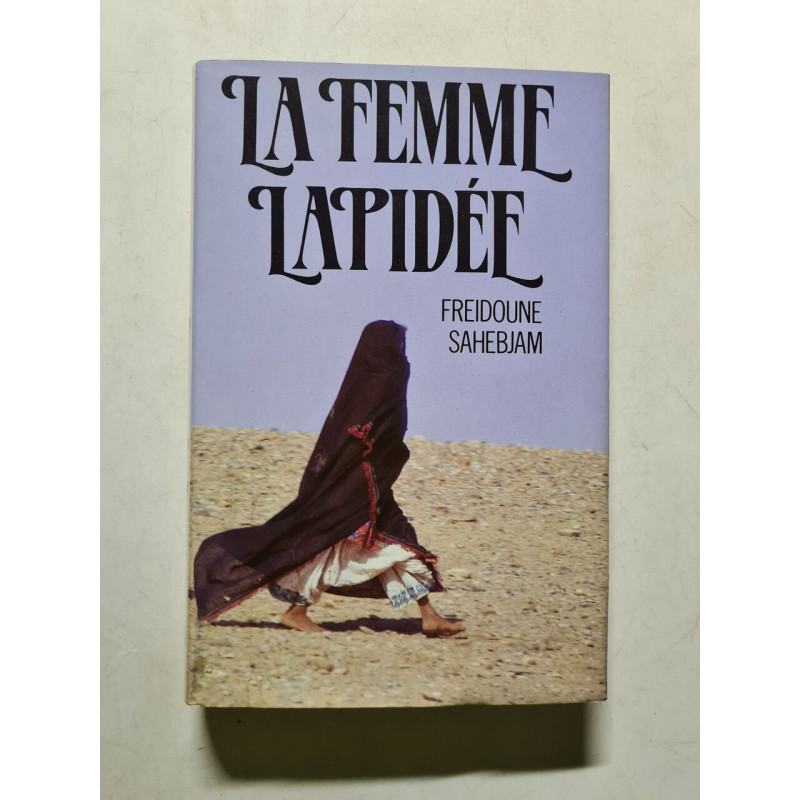 La Femme Lapidée