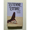 La Femme Lapidée