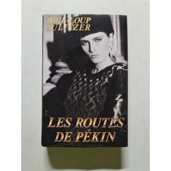 Les Routes de Pékin