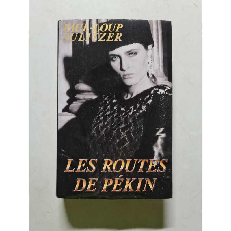 Les Routes de Pékin