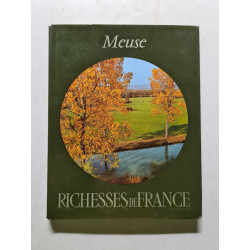 Meuse richesses de france nº 1082º trimestre 1976