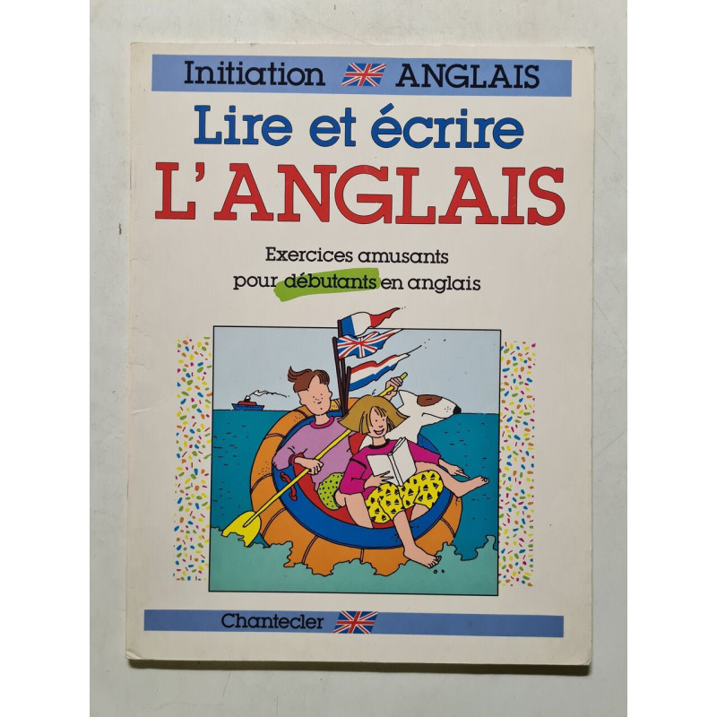 Lire et écrire l'anglais
