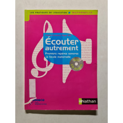 Écouter autrement