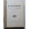 L'Alsace: Le pays et ses habitants