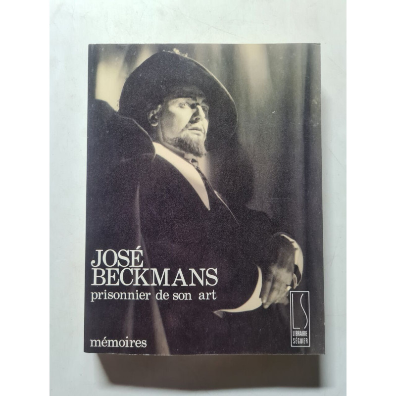 José Beckmans prisonnier de son art