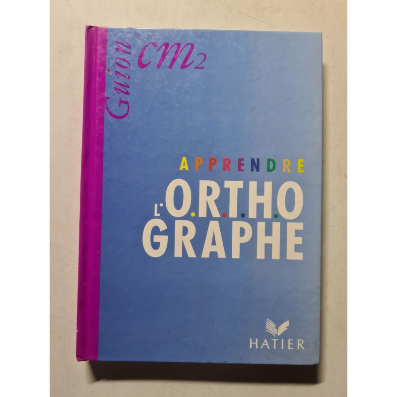 Apprendre l'orthographe