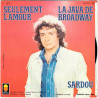 La Java De Broadway / Seulement L'Amour
