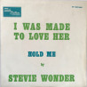 I Was Made To Love Her / Hold Me
