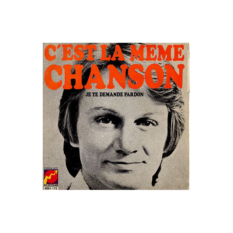 C'est La Même Chanson