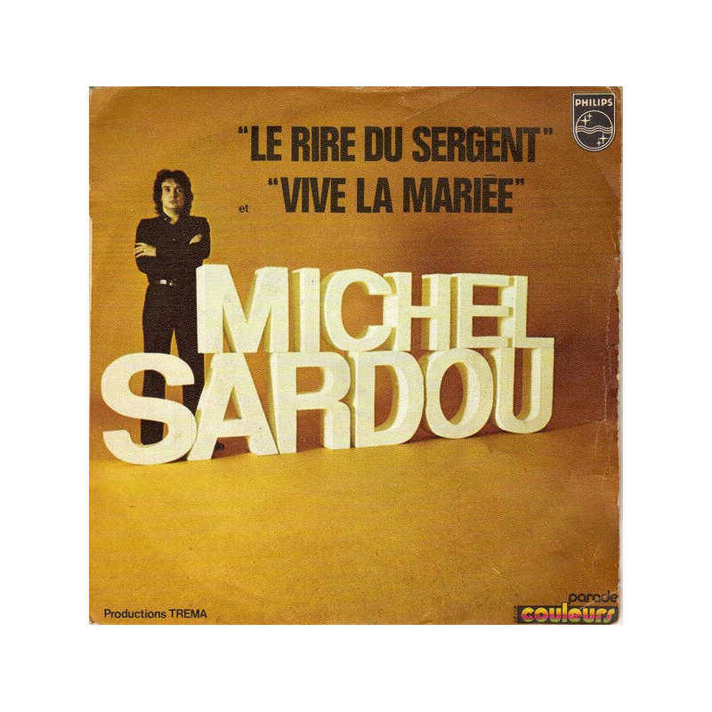 Le Rire Du Sergent / Vive La Mariée