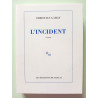 L'incident