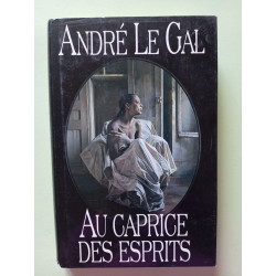 Au caprice des esprits