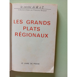Les Grands plats régionaux (La Cuisine de A à Z...) [Broché]