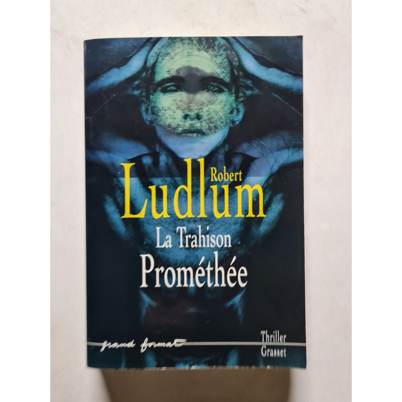 La Trahison Prométhée