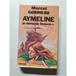 Aymeline la dame de Batavia