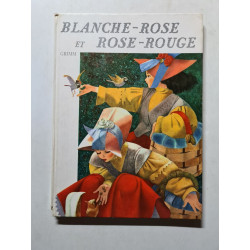 Blanche-Rose et Rose-Rouge