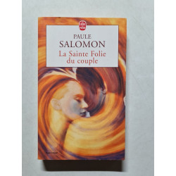 La Sainte Folie du couple