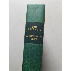 La Forteresse Verte