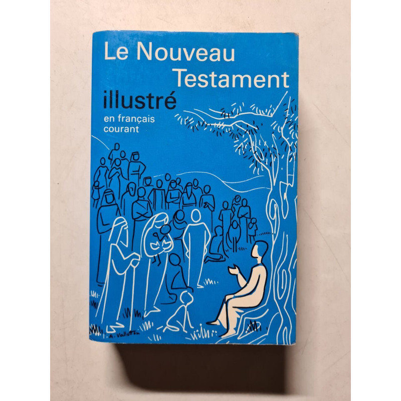 Le Nouveau Testament illustré