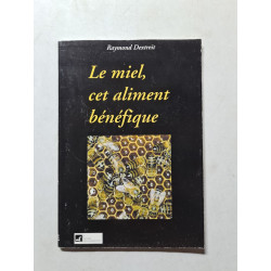Le miel cet aliment bénéfique