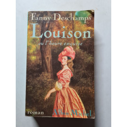 Louison ou l'heure exquise