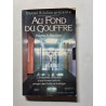 Au fond du gouffre