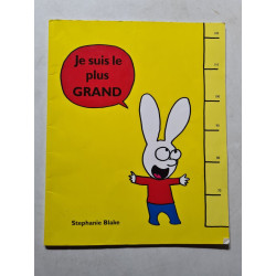 Je suis le plus GRAND