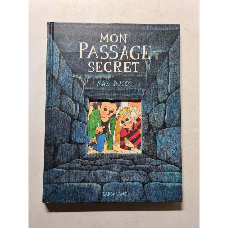 Mon passage secret