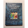 Mon passage secret