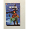 La neige en deuil