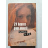 24 heures pour mourir