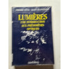 Lumières. Une introduction aux phénomènes optiques