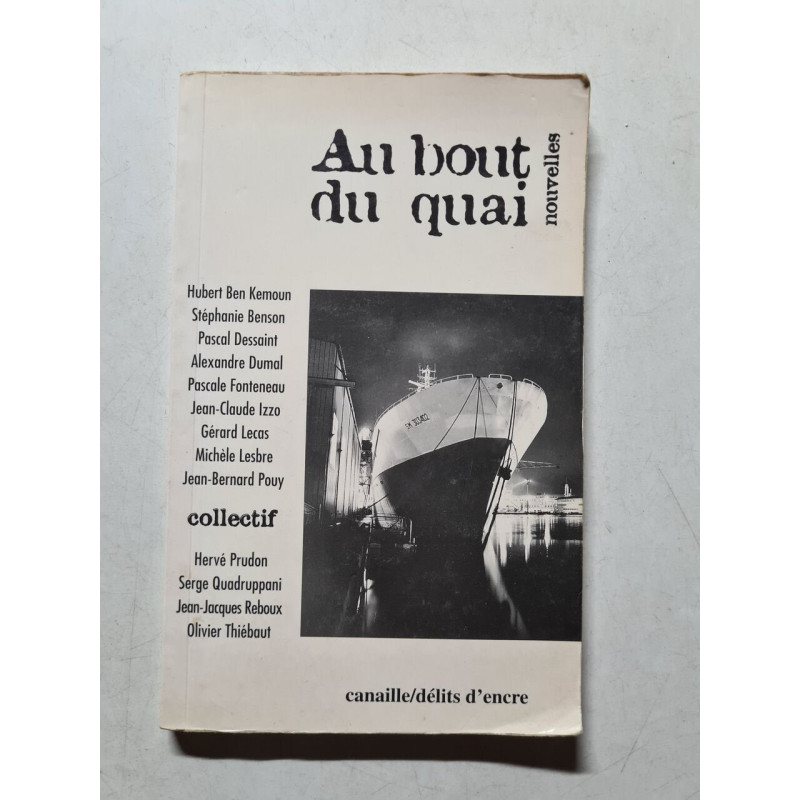 Au bout du quai